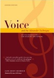 Voice and the Alexander Technqiue by Jane Heirich