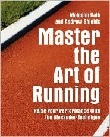 Master the Art of Running by Malcolm Balk